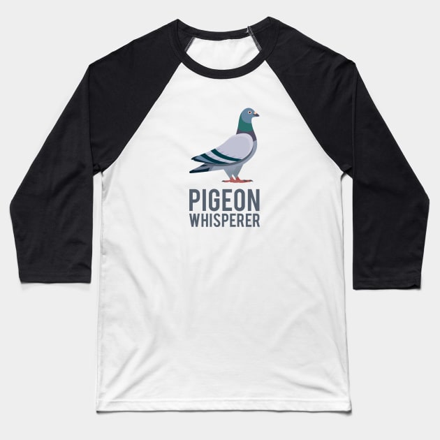 Pigeon Whisperer Baseball T-Shirt by NV